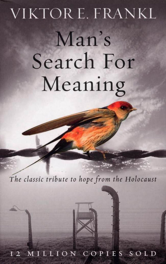 Man's Search For Meaning (paperback) - Viktor E Frankl - BooksAdora