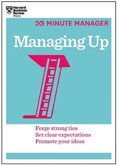 Managing Up 20 Minute Manager - BooksAdora