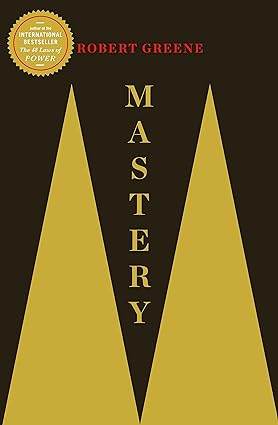 Mastery by Robert Greene - BooksAdora
