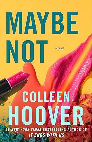 Maybe Not by Colleen Hoover - BooksAdora