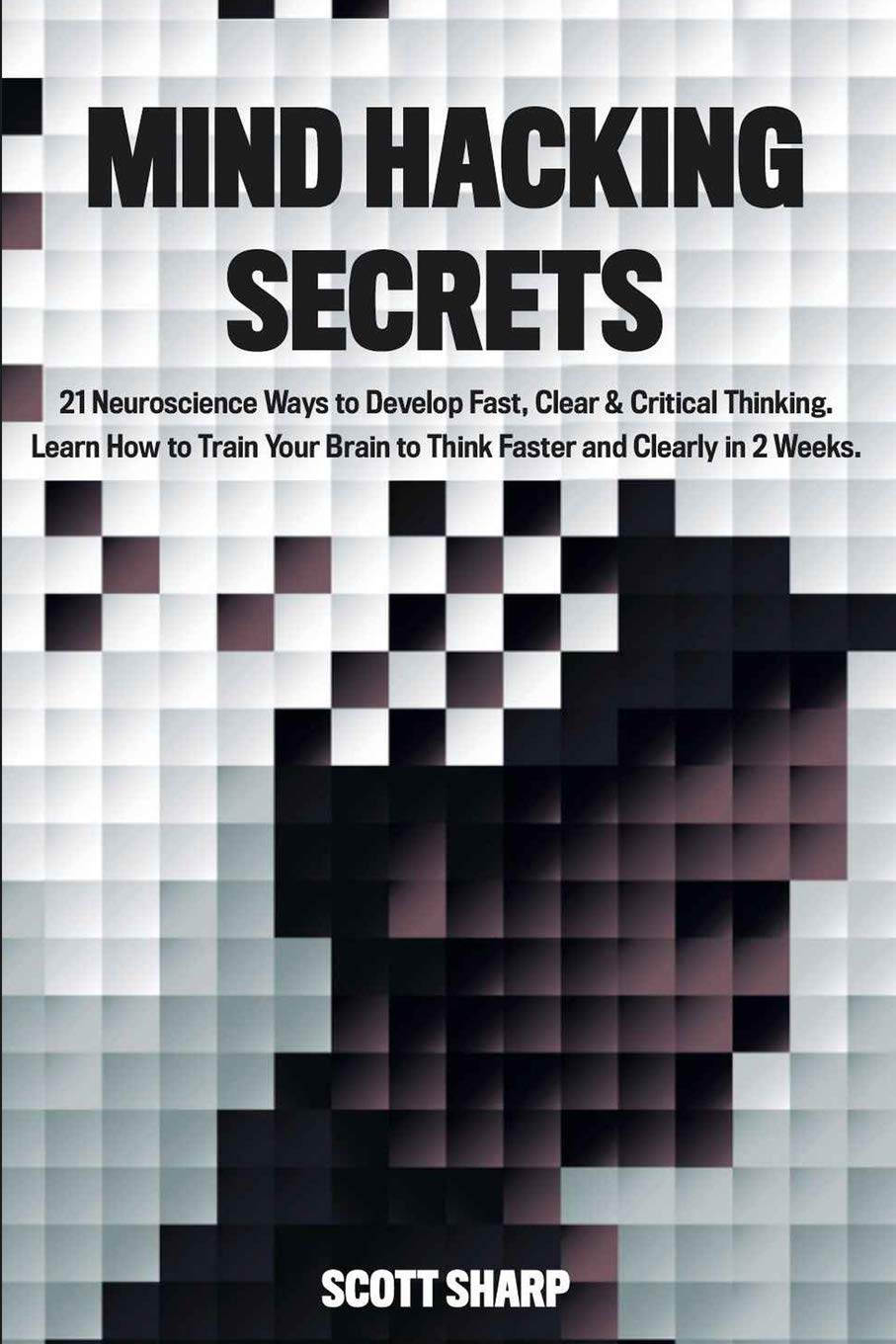 Mind Hacking Secrets - BooksAdora