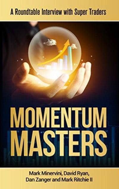 Momentum Masters by Mark Minervini - BooksAdora