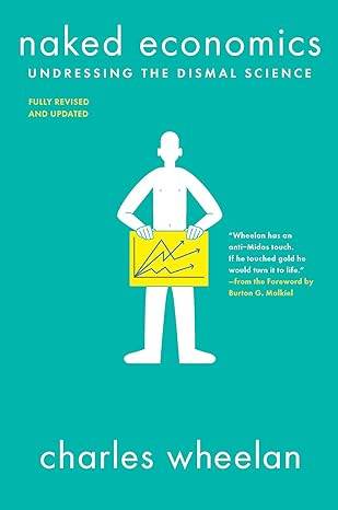 NAKED ECONOMICS by Charles Wheelan - BooksAdora