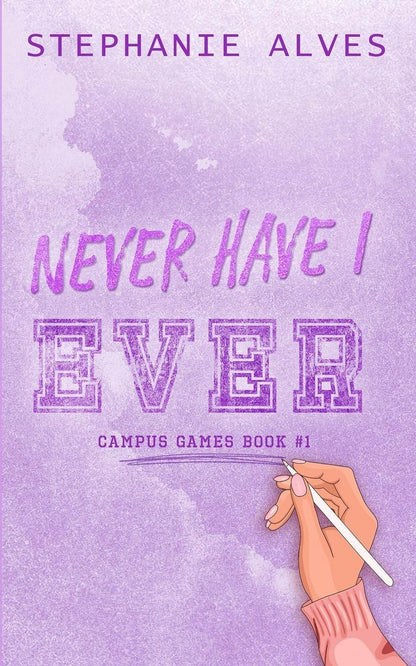 Never Have I Ever by Stephanie Alves - BooksAdora