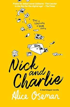 Nick And Charlie, A Solitaire Novella by Alice Oseman - BooksAdora