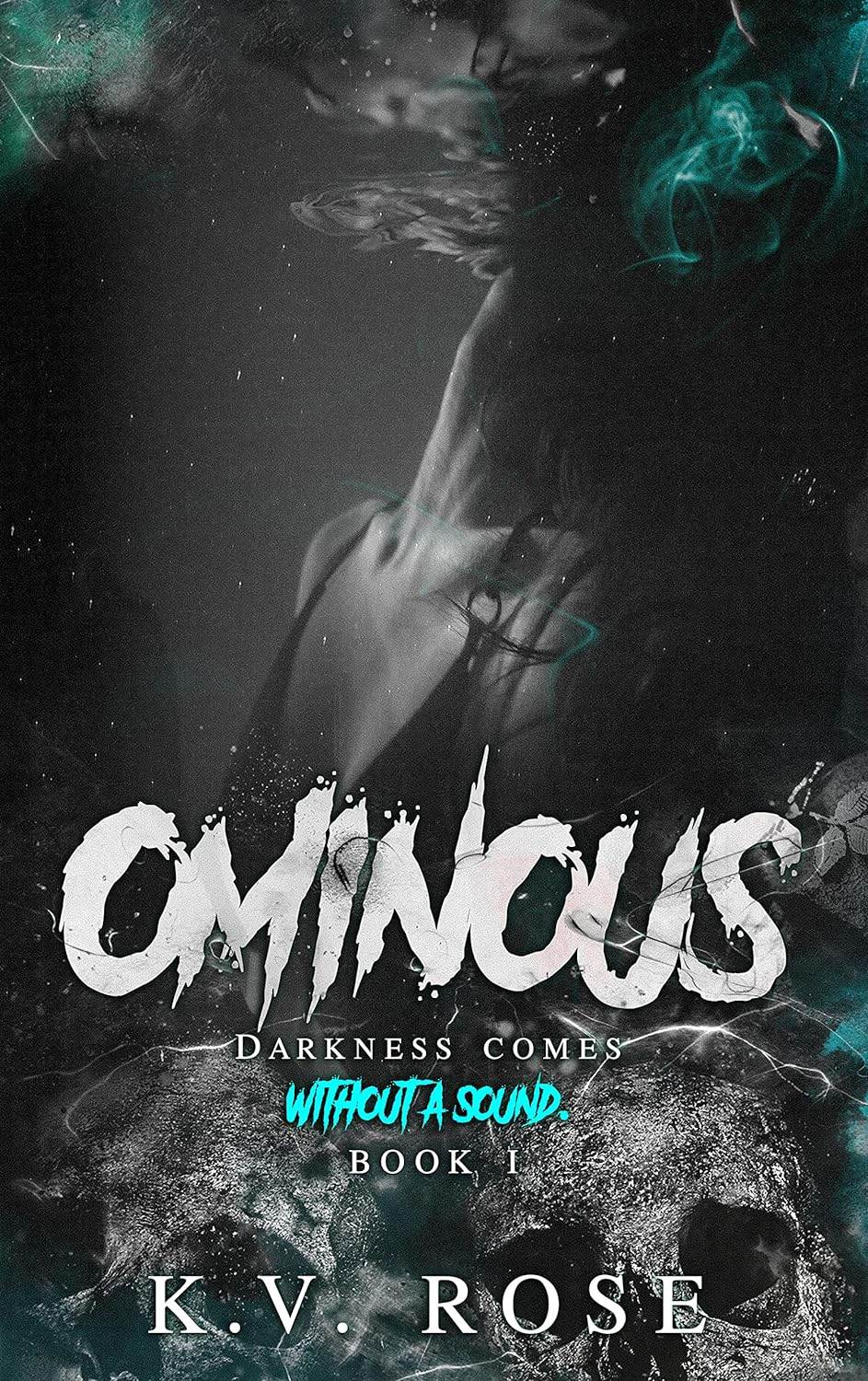 OMINOUS: Book II (Ecstasy) by KV Rose - BooksAdora