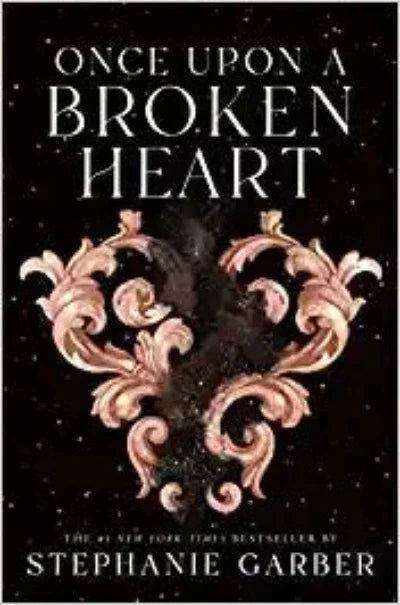 ONCE UPON A BROKEN HEART - Stephanie Garber - BooksAdora