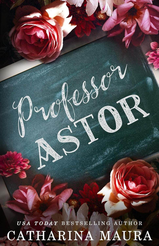 Professor Astor by Catharina Maura - BooksAdora