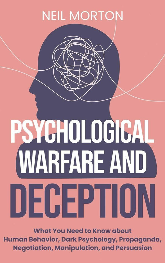 Psychological Warfare and Deception - BooksAdora