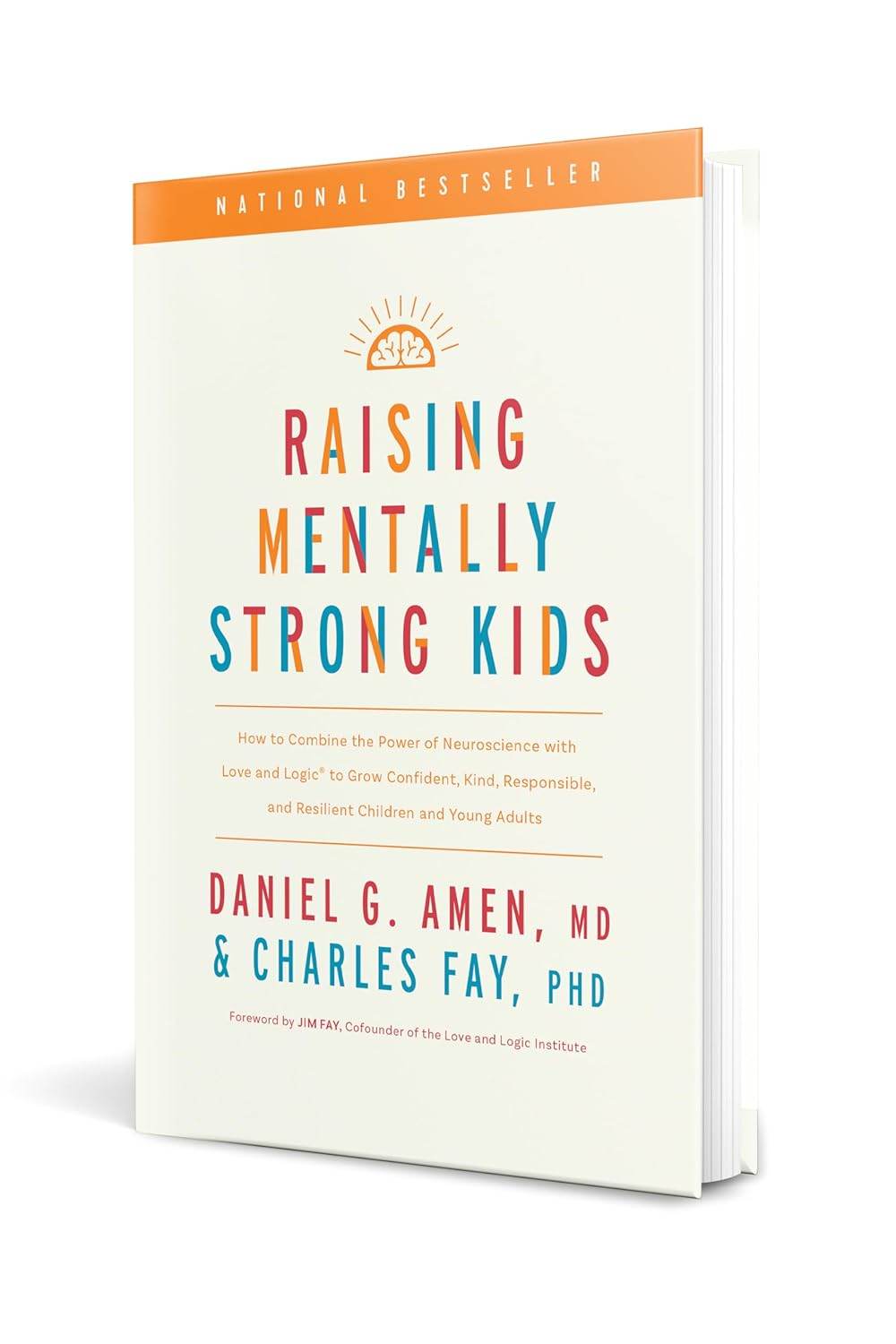 Raising Mentally Strong Kids by Daniel G. Amen - BooksAdora