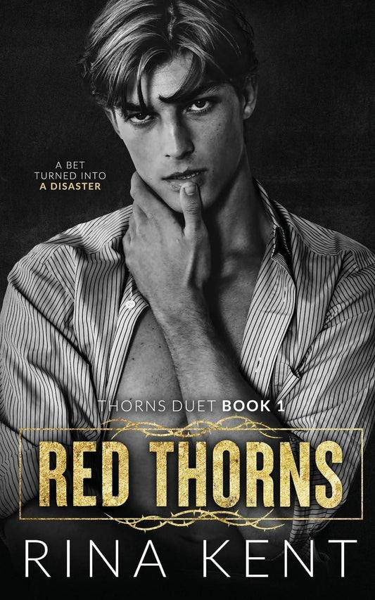 Red Thorns: A Dark New Adult Romance: 1 (Thorns Duet) by Rina Kent - BooksAdora
