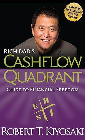 Rich Dad's Cashflow Quadrant - BooksAdora