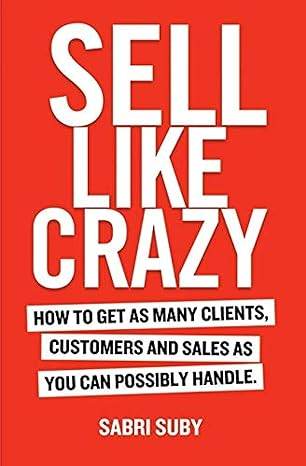 SELL LIKE CRAZY (Paperback) Sabri Suby - BooksAdora