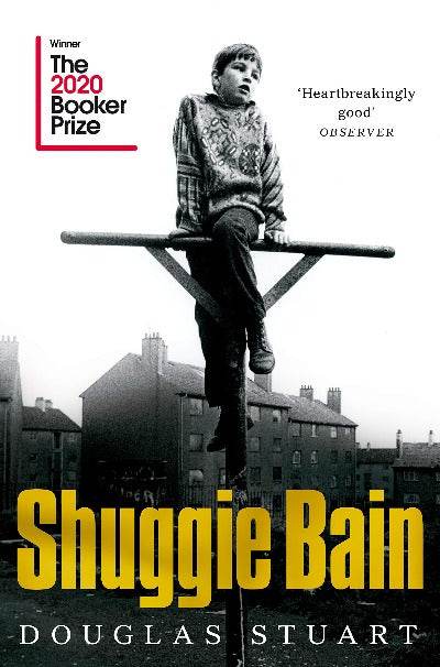 Shuggie Bain By Douglas Stuart - BooksAdora