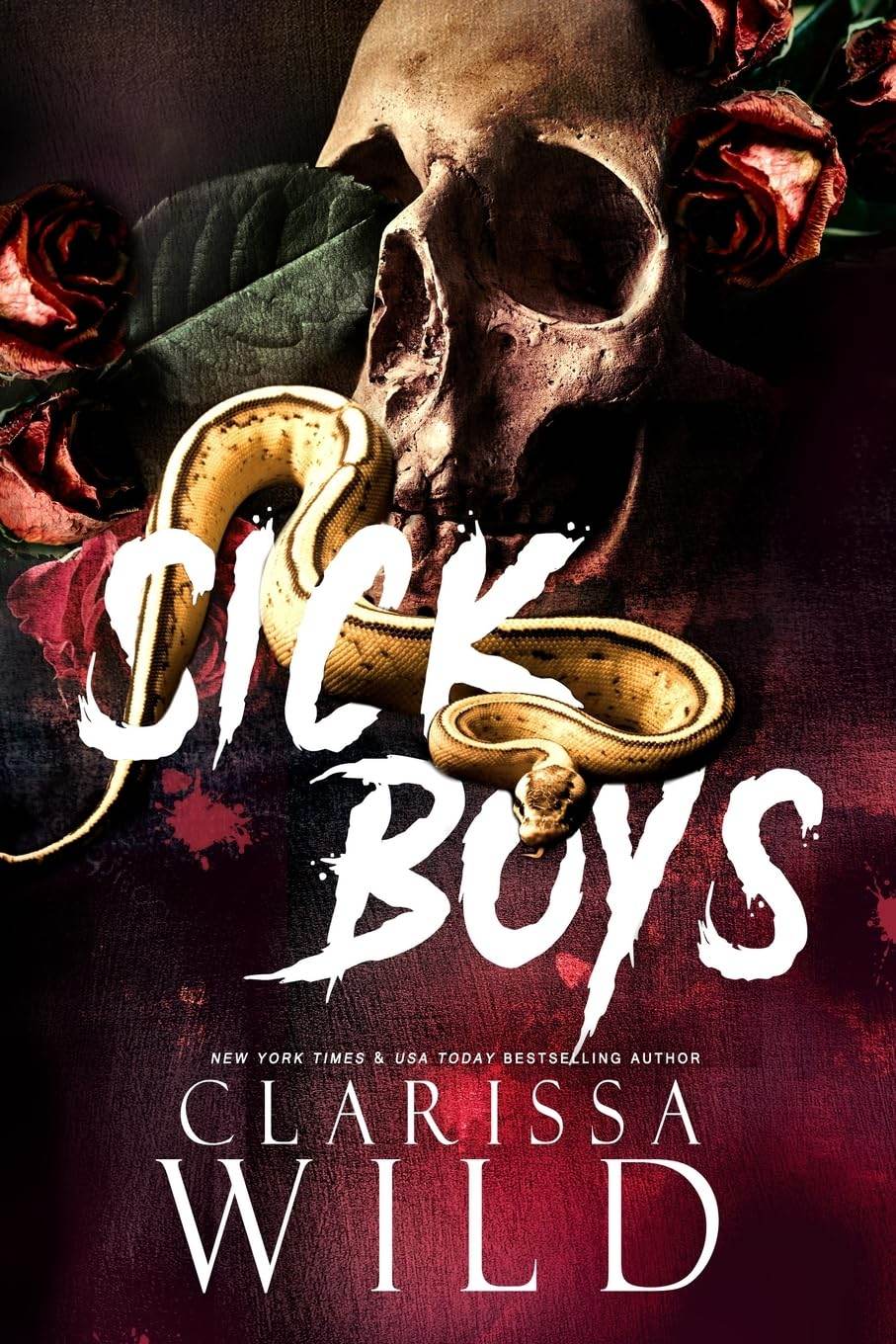 Sick Boys by Clarissa Wild (Author) - BooksAdora