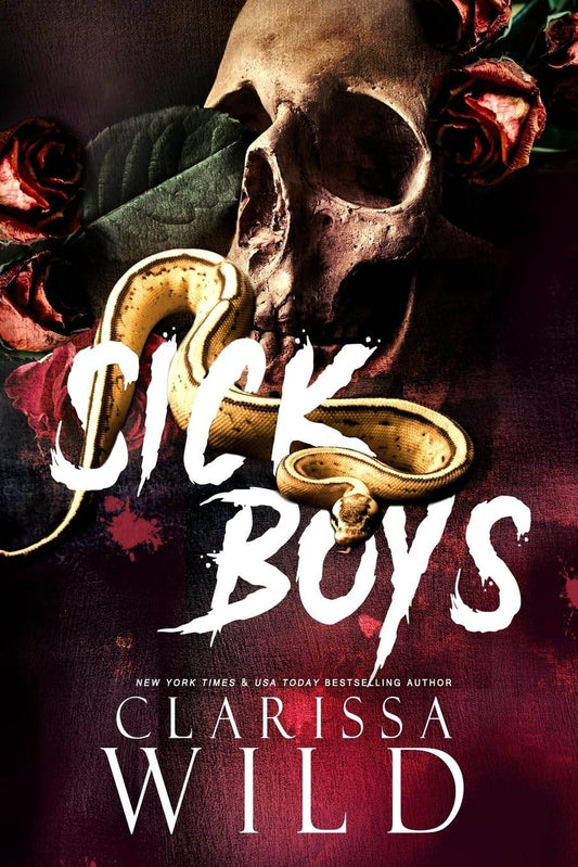 Sick Boys by Clarissa Wild (Author) - BooksAdora