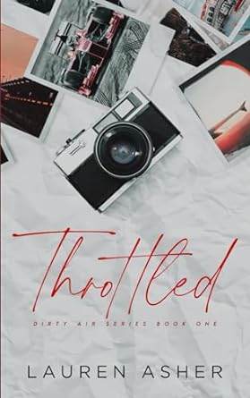 THROTTLED by Lauren Asher - BooksAdora