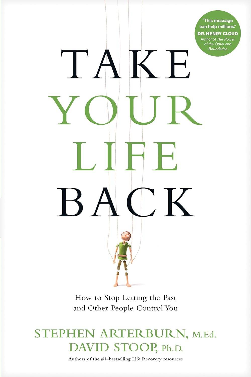 Take Your Life Back by Stephen Arterburn - BooksAdora