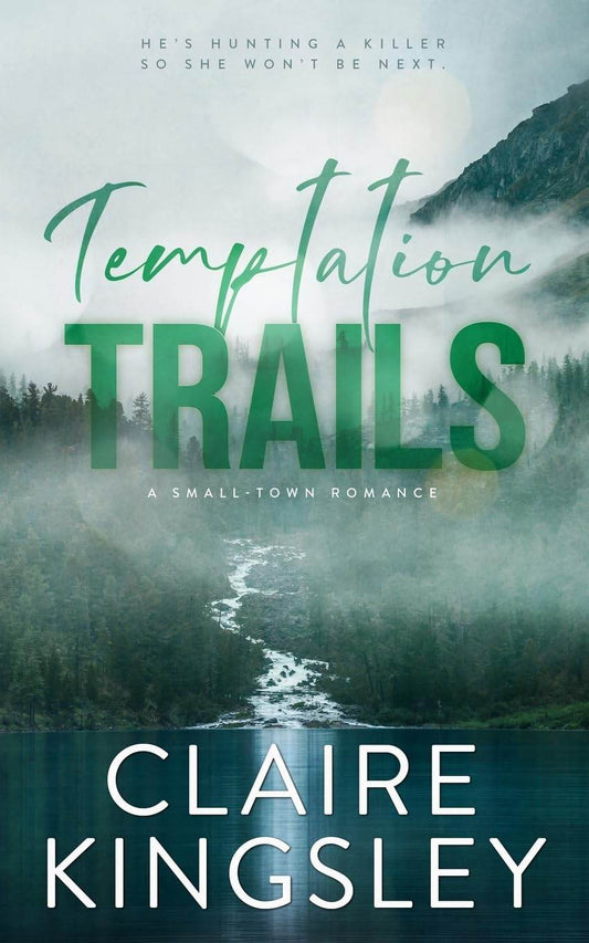 Temptation Trails by Claire Kingsley - BooksAdora