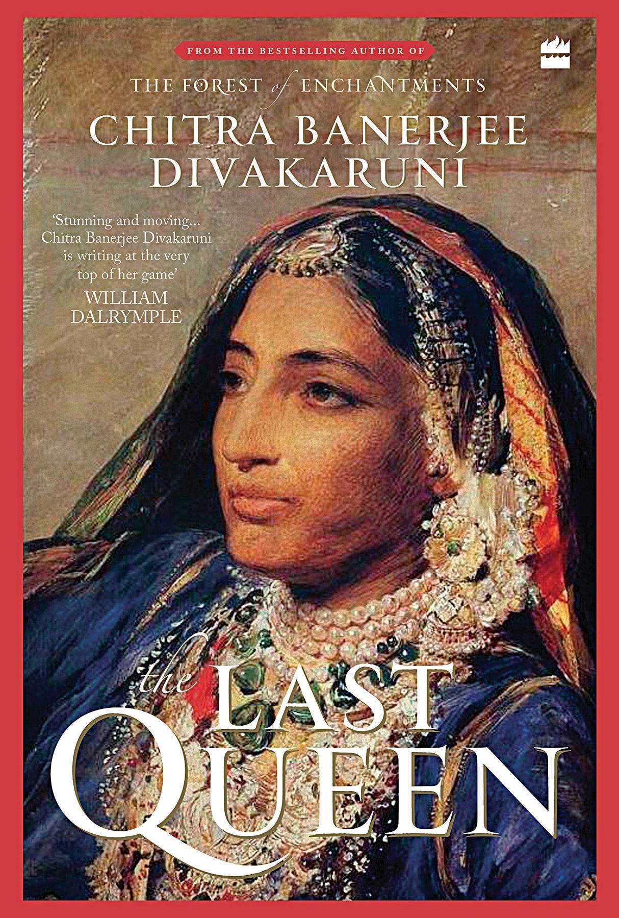 The Last Queen By Chitra Banerjee Divakaruni - BooksAdora