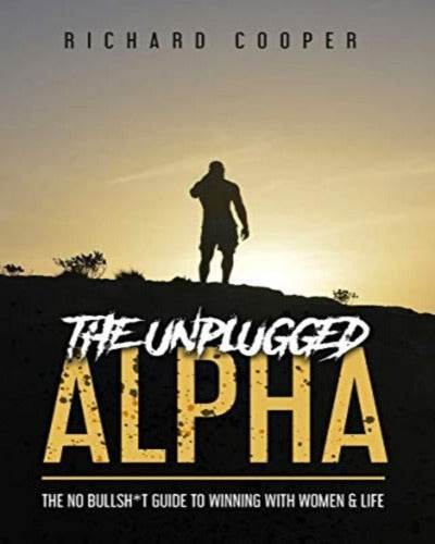 The Unplugged Alpha By Richard Cooper - BooksAdora