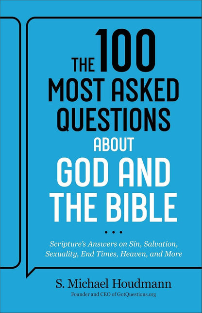 The 100 Most Asked Questions about God and the Bible [Paperback] By Houdmann, S. Michael - BooksAdora