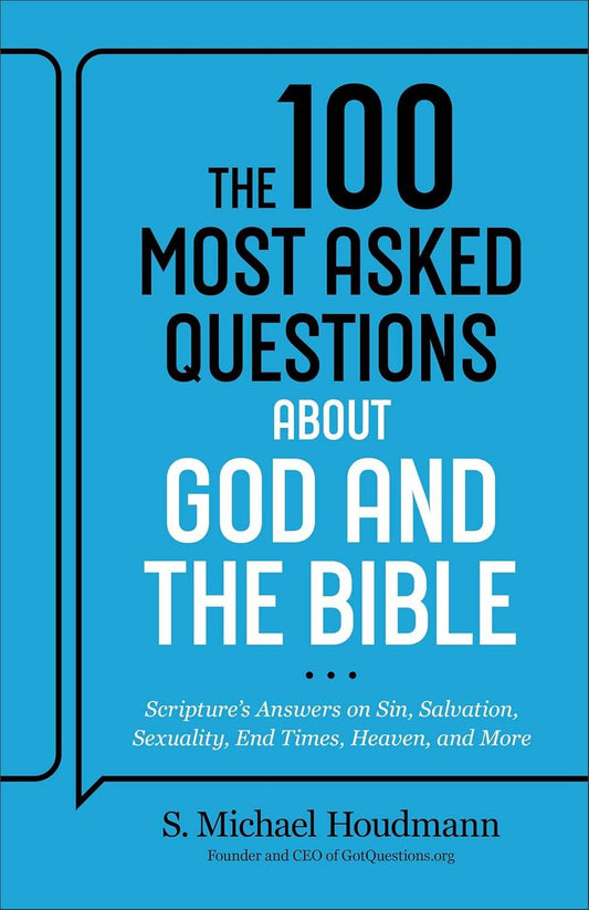 The 100 Most Asked Questions about God and the Bible [Paperback] By Houdmann, S. Michael - BooksAdora