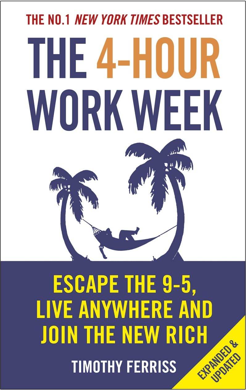 The 4-Hour Work Week By Timothy Ferriss - BooksAdora