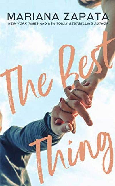 The Best Thing – Mariana Zapata - BooksAdora