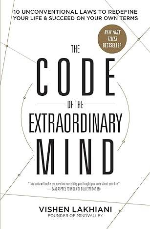 The Code of the Extraordinary Mind by VISHEN LAKHIANI - BooksAdora