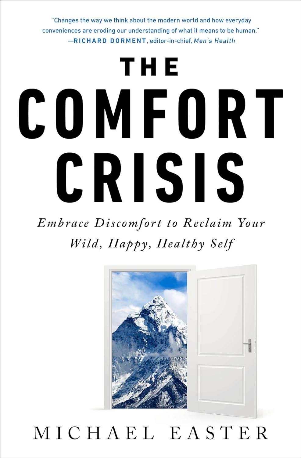 The Comfort Crisis by Michael Easter VEXONIX - BooksAdora