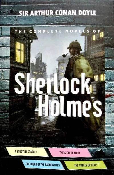 The Complete Novels Of Sherlock Holmes - BooksAdora
