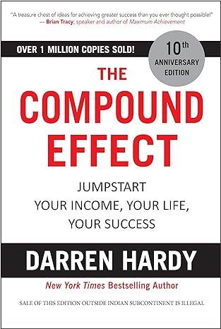 The Compound Effect by Darren Hardy - BooksAdora