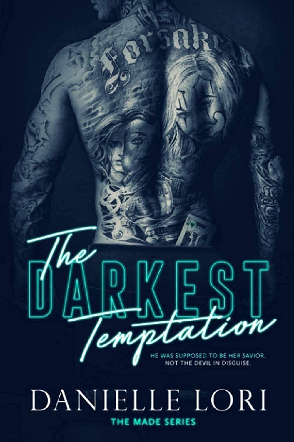 The Darkest Temptation: 3 (Made) by Danielle Lori - BooksAdora