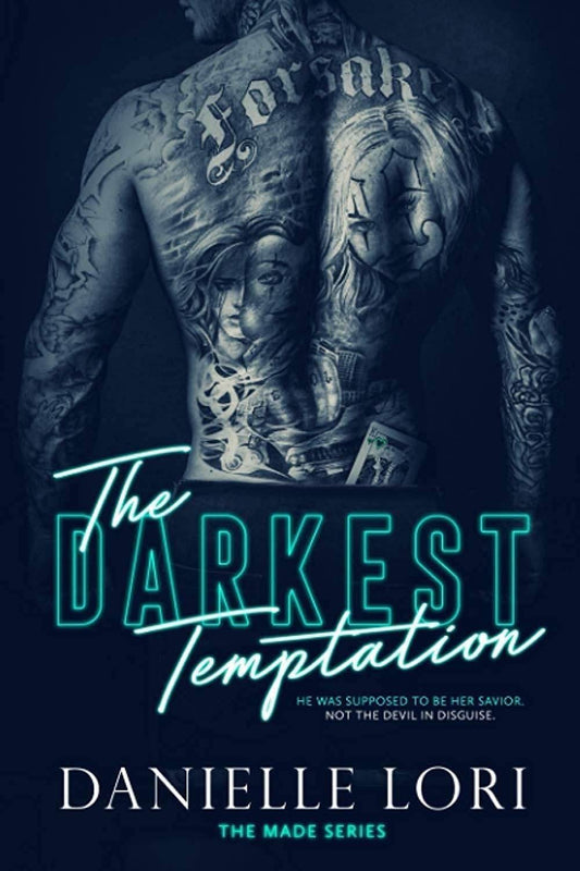 The Darkest Temptation: 3 (Made) by Danielle Lori - BooksAdora