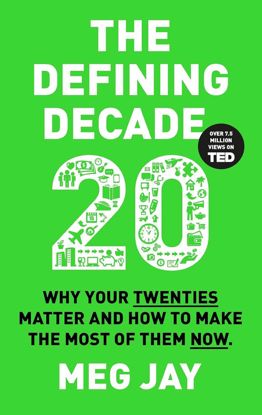 The Defining Decade by Meg Jay - BooksAdora