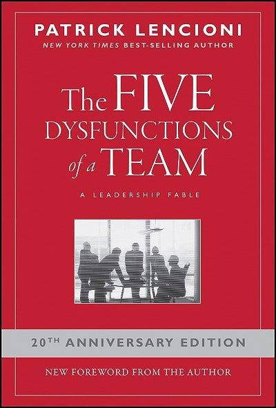 The Five Dysfunctions of a Team by Patrick Lencioni - BooksAdora