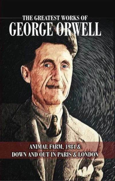 The Greatest Work of George Orwell - BooksAdora