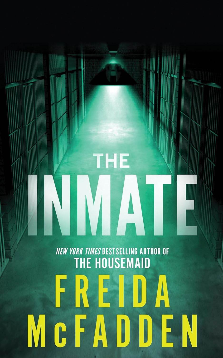 The Inmate (Paperback) 
by Freida Mcfadden (Author) - BooksAdora