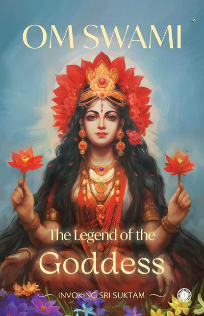 The Legend of the Goddess by Om Swami - BooksAdora