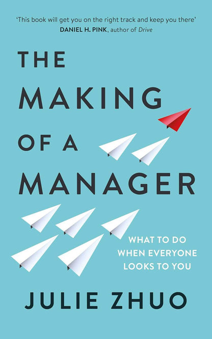 The Making of a Manager by Julie Zhuo - BooksAdora