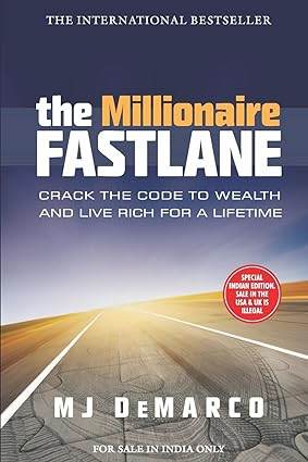 The Millionaire Fastlane by MJ DeMarco - BooksAdora
