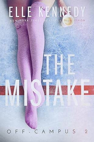 The Mistake (Off-Campus) by Elle Kennedy - BooksAdora