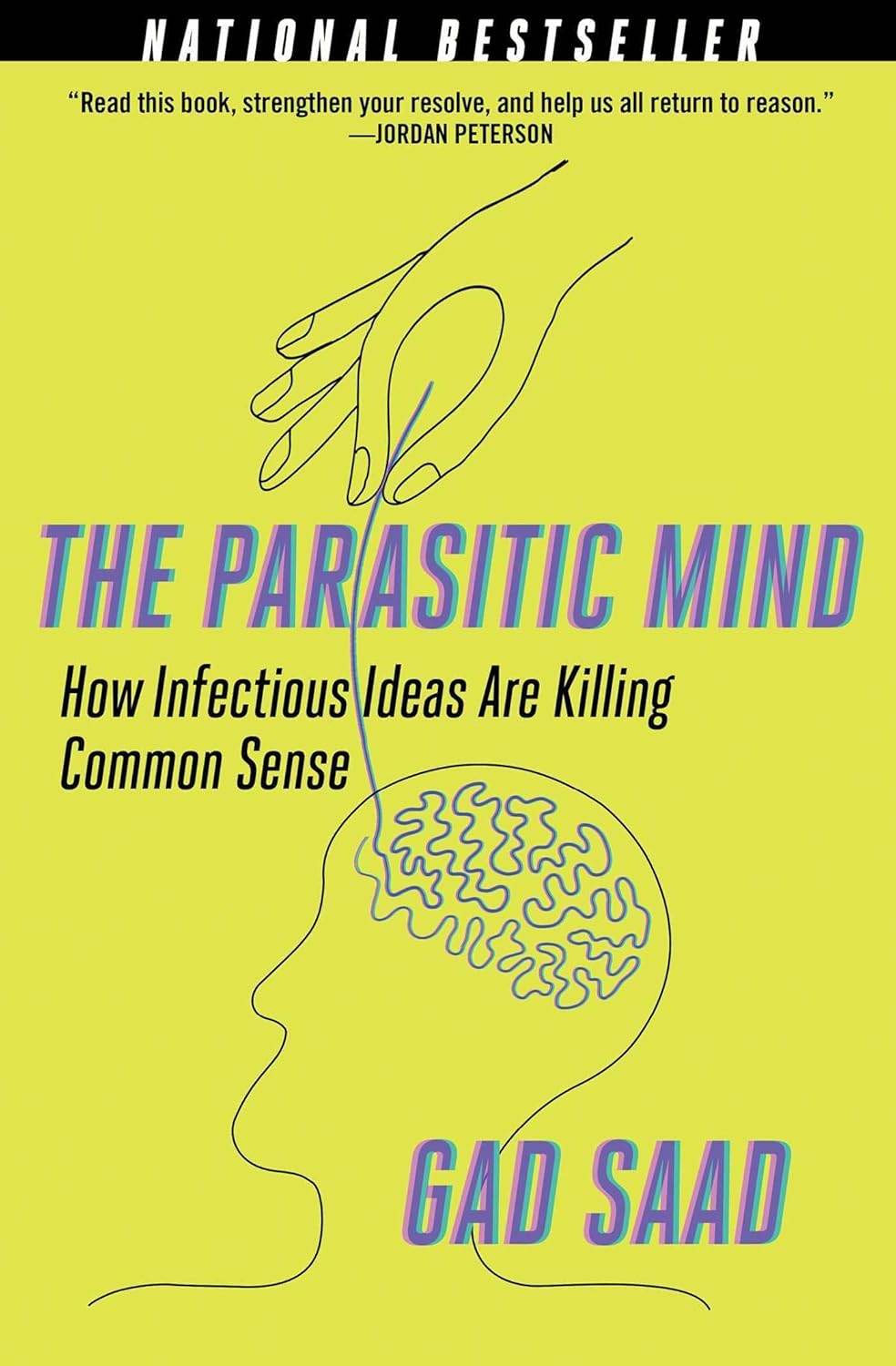 The Parasitic Mind by Gad Saad - BooksAdora