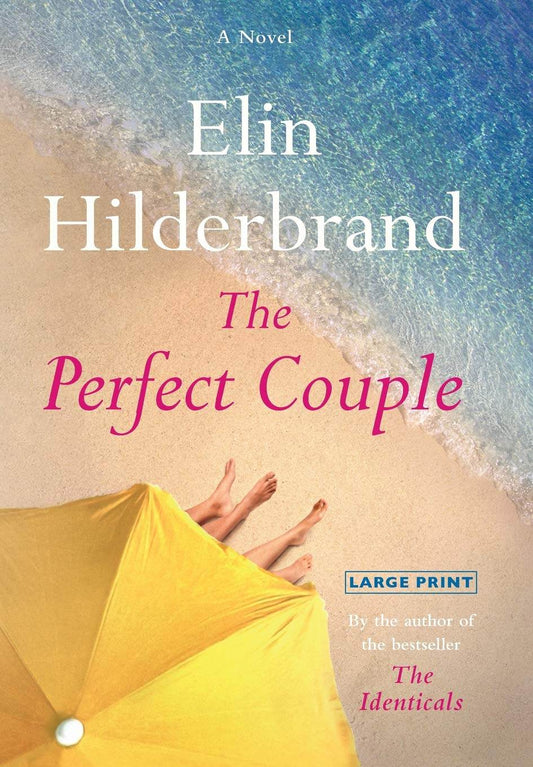 The Perfect Couple by Elin Hilderbrand - BooksAdora