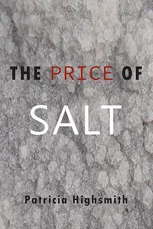 The Price of Salt by Patricia Highsmith, Claire Morgan - BooksAdora