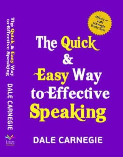 The Quick & Easy Way to Effective Speaking - BooksAdora
