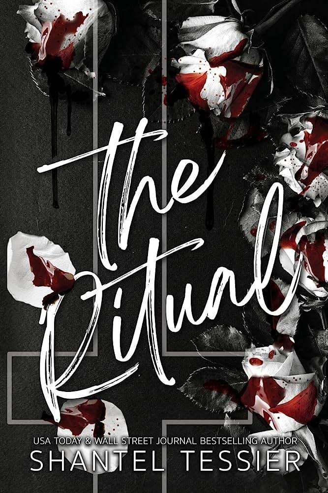 The Ritual (flowers cover) by Shantel Tessier - BooksAdora