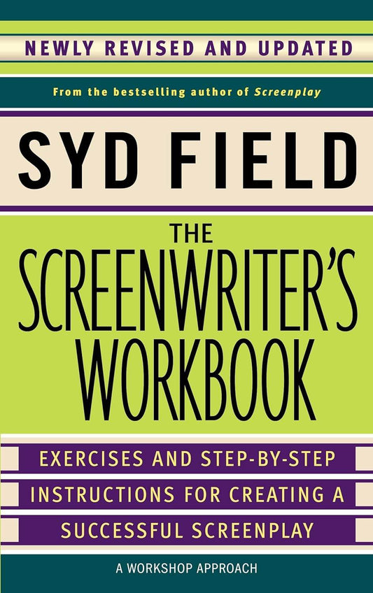 The Screenwriter's Workbook by Syd Field - BooksAdora