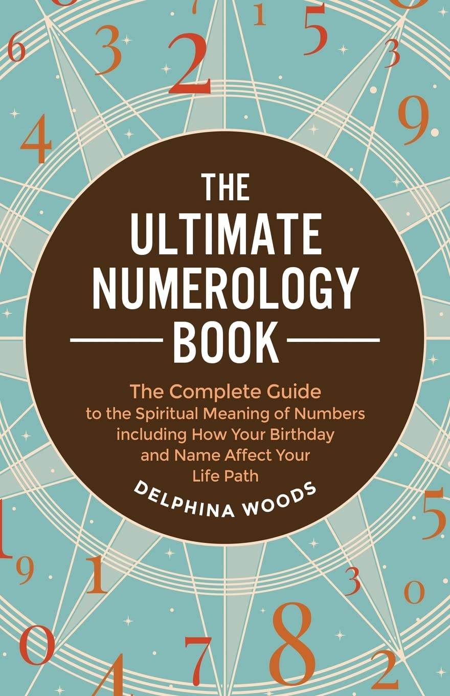 The Ultimate Numerology Book by Delphina Woods - BooksAdora